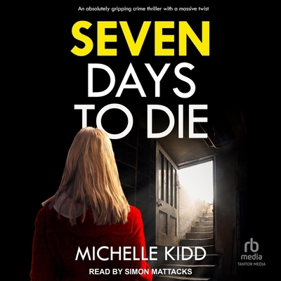 Seven Days to Die B0CW5C59WY Book Cover