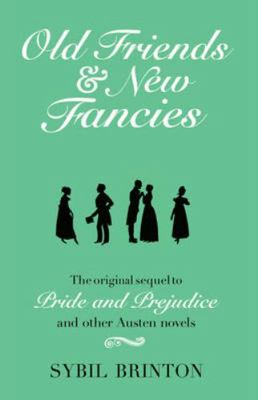 Old Friends & New Fancies 1843915340 Book Cover