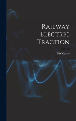 Railway Electric Traction 101851029X Book Cover