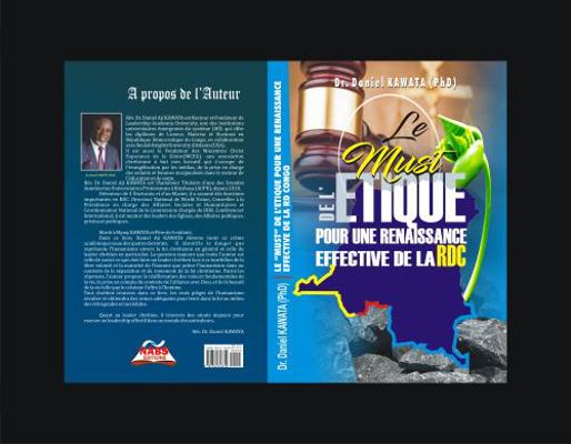 Hardcover Must de l'Ethique Pour une Renaissance Effective de la RDC : Vers un Kongolisme Authentique Book