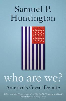 Who Are We?: America's Great Debate 0684866692 Book Cover