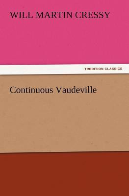 Continuous Vaudeville 3847216597 Book Cover