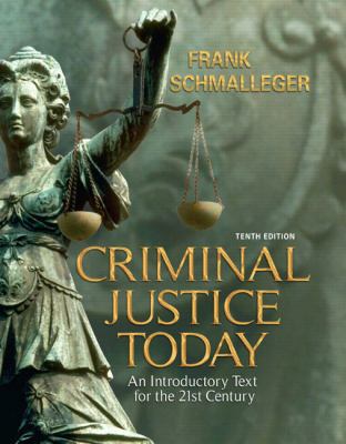 Criminal Justice Today 0135130301 Book Cover