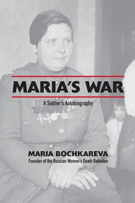 Maria's War: A Soldier's Autobiography 1880100517 Book Cover