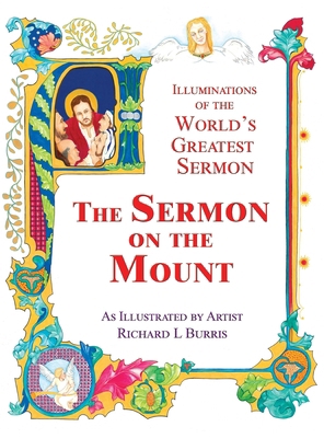 The Sermon On The Mount: Illuminations of the W... 1735586498 Book Cover