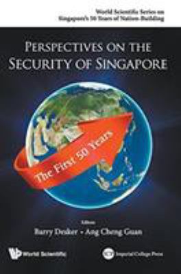 Perspectives on the Security of Singapore: The ... 9814689327 Book Cover