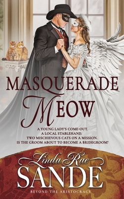 Masquerade Meow 1946271942 Book Cover