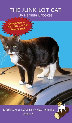 The Junk Lot Cat: Sound-Out Phonics Books Help ... 1648310621 Book Cover