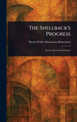 The Shellback's Progress 1022957015 Book Cover