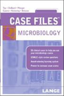 Case Files Microbiology (LANGE Case Files) 0071445749 Book Cover