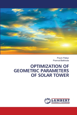 Optimization of Geometric Parameters of Solar T... 6209673600 Book Cover