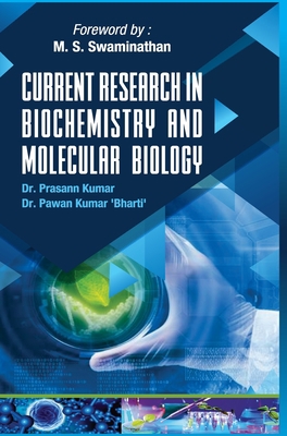 Current Research in Biochemistry and Molecular ... 9388854330 Book Cover