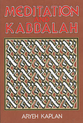 Meditation and Kabbalah 0877286167 Book Cover