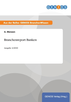 Branchenreport Banken: Ausgabe 2/2010 [German] 3737943729 Book Cover