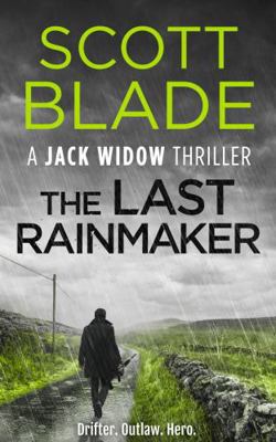 The Last Rainmaker (Jack Widow) 1955924163 Book Cover