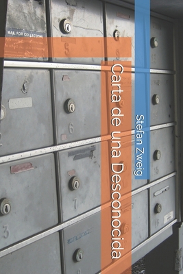 Carta de una Desconocida [Spanish] 1712494481 Book Cover