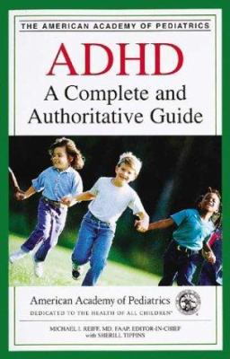 ADHD: A Complete and Authoritative Guide B00AHFWXOY Book Cover