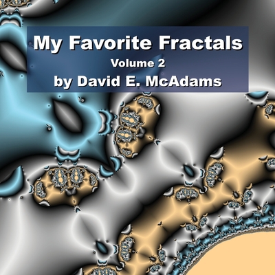 My Favorite Fractals: Volume 2 1632702894 Book Cover