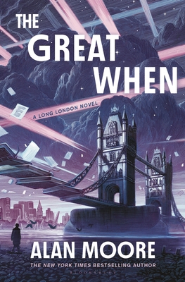 The Great When: A Long London Novel 1635578841 Book Cover