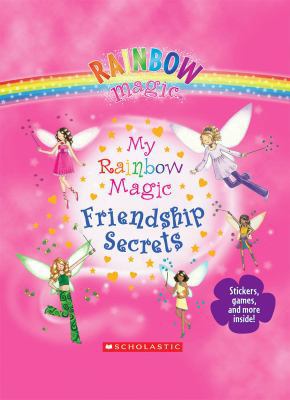 Rainbow Magic: My Rainbow Magic Friendship Secrets 0545221757 Book Cover