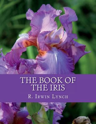 The Book of the Iris 1723554316 Book Cover