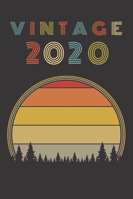 Vintage 2020: Birthday Gift Blank Lined Noteboo... 1698570295 Book Cover