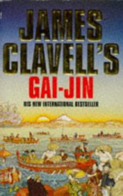 Gai-jin: A Novel of Japan 0340597666 Book Cover