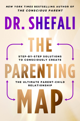 The Parenting Map: Step-By-Step Solutions to Co... 0063267950 Book Cover