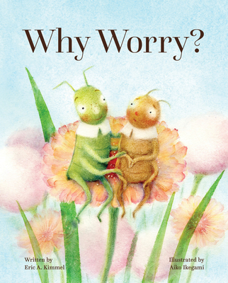 Why Worry? 1513262009 Book Cover