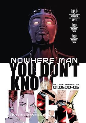 Nowhere Man, You Don't Know Jack, Book One 0988611406 Book Cover