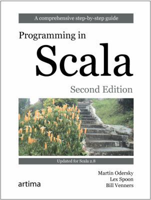 Programming in Scala: A Comprehensive Step-by-S... 0981531644 Book Cover