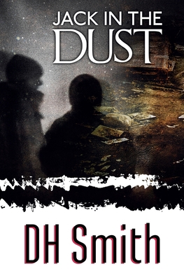 Jack in the Dust 190980438X Book Cover