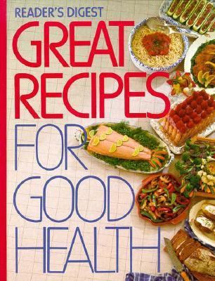 Great Recipes for Good Health B003VW1PEY Book Cover