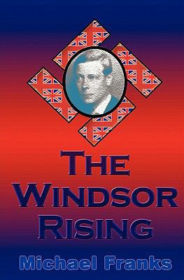 The Windsor Rising 1451578997 Book Cover