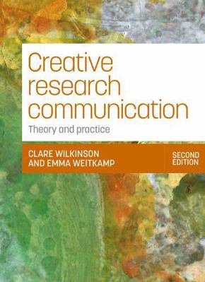 Creative Research Communication: Theory and Pra... B0FHP6V7QW Book Cover