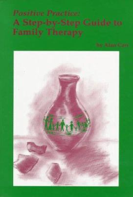 Positive Practice: A Step-By-Step Approach to F... 3718656809 Book Cover