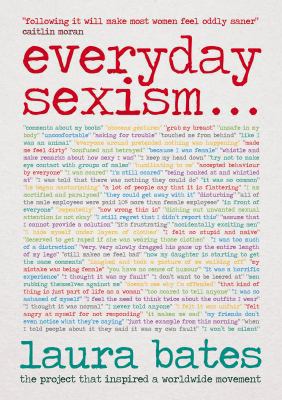 Everyday Sexism 1471131572 Book Cover