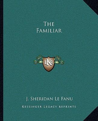 The Familiar 1162694319 Book Cover