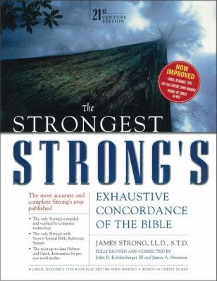 The Strongest Strong's Exhaustive Concordance, ... 0310259088 Book Cover