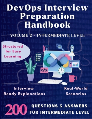 DevOps Interview Preparation Handbook: Intermed... B0FQ6G9N8P Book Cover
