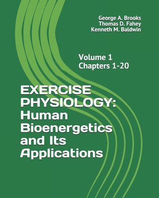 Exercise Physiology: Human Bioenergetics and It... 1080845488 Book Cover