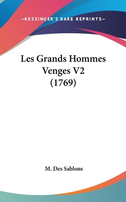Les Grands Hommes Venges V2 (1769) 1104163721 Book Cover