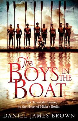 The Boys in the Boat 023076889X Book Cover