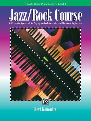 Alfred's Basic Jazz/Rock Course Lesson Book: A ... 0739016784 Book Cover