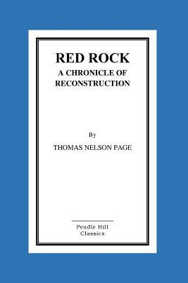 Red Rock A Chronicle Of Reconstruction 1517271525 Book Cover