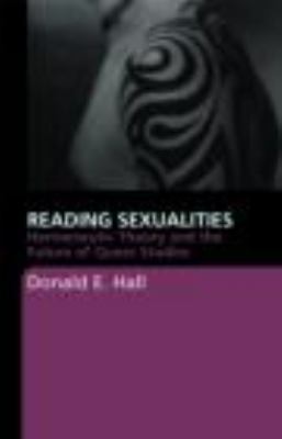 Reading Sexualities: Hermeneutic Theory and the... 0415367867 Book Cover
