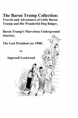 The Baron Trump Collection: Travels and Adventu... 1636006922 Book Cover