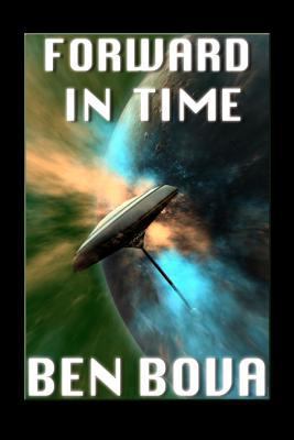 Forward in Time 1540634493 Book Cover