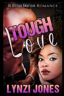 Tough Love 1534856099 Book Cover