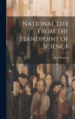 National Life From the Standpoint of Science 1020002476 Book Cover